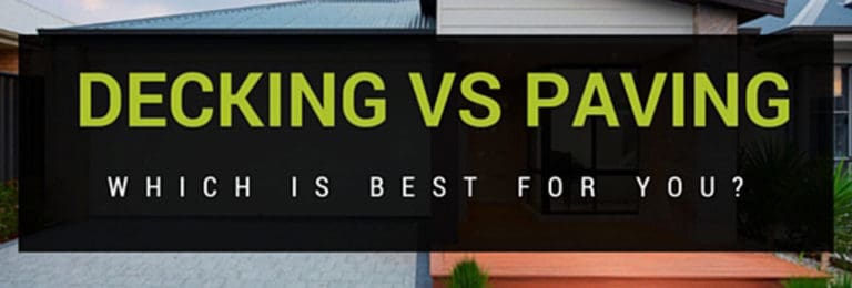 Decking vs. Paving: Which Is Best For You?